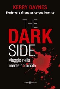 THE DARK SIDE VIAGGIO NELLA MENTE CRIMINALE