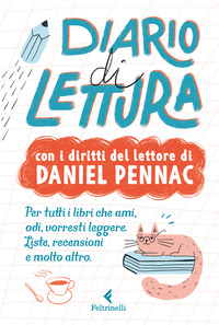 DIARIO DI LETTURA - CON I DIRITTI DEL LETTORE DI DANIEL PENNAC