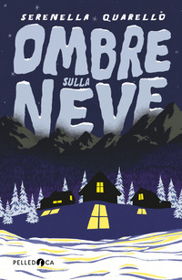 OMBRE SULLA NEVE