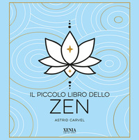 PICCOLO LIBRO DELLO ZEN