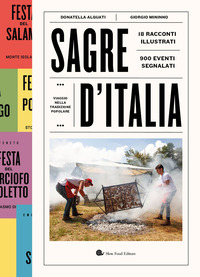 SAGRE D\'ITALIA - VIAGGIO NELLA TRADIZIONE POPOLARE