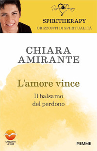 AMORE VINCE - IL BALSAMO DEL PERDONO