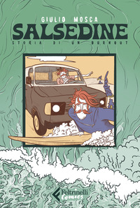 SALSEDINE - STORIA DI UN BURNOUT