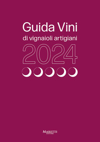 GUIDA VINI DI VIGNAIOLI ARTIGIANI 2024