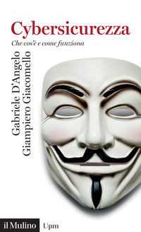 CYBERSICUREZZA - CHE COS\'E\' E COME FUNZIONA