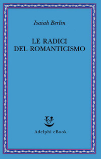 RADICI DEL ROMANTICISMO