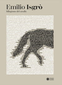 EMILIO ISGRO\' - SILLOGISMO DEL CAVALLO