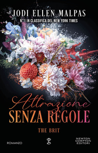 ATTRAZIONE SENZA REGOLE - THE BRIT