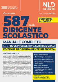 CONCORSO 587 POSTI DIRIGENTE SCOLASTICO. MANUALE COMPLETO PER LA PROVA PRESELETTIVA, SCRITTA E O...