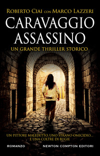 CARAVAGGIO ASSASSINO