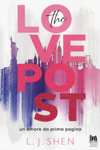 THE LOVE POST - UN AMORE DA PRIMA PAGINA
