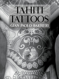 THAITI TATTOOS. EDIZ. ILLUSTRATA