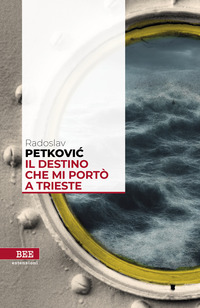 DESTINO CHE MI PORTO\' A TRIESTE