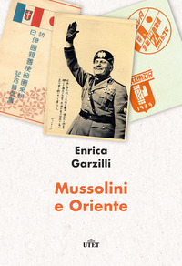 MUSSOLINI E ORIENTE