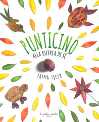 PUNTICINO ALLA RICERCA DI SE\'