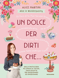 DOLCE PER DIRTI CHE