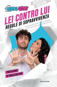 LEI CONTRO LUI REGOLE DI SOPRAVVIVENZA