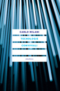 TECNOLOGIE CONVIVIALI
