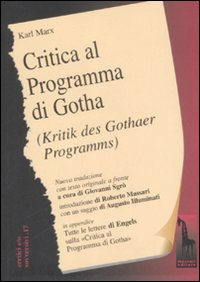 CRITICA DEL PROGRAMMA DI GOTHA - TESTO TEDESCO A FRONTE