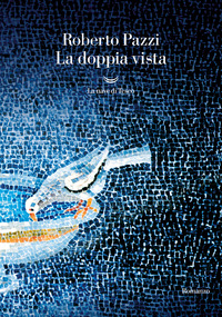 DOPPIA VISTA