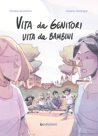 VITA DA GENITORI VITA DA BAMBINI