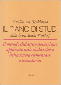 PIANO DI STUDI DELLA LIBERA SCUOLA WALDORF