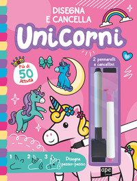 UNICORNI - DISEGNA E CANCELLA