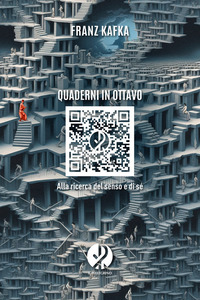 QUADERNI IN OTTAVO - ALLA RICERCA DEL SENSO E DI SE\'
