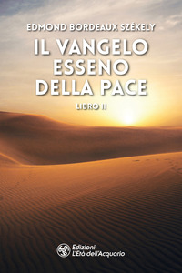 VANGELO ESSENO DELLA PACE - LIBRO 2