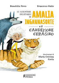 AVVENTURE INEVITABILI DI AMALIA INGANNASORTE E IL CANDEMONE CERASINO