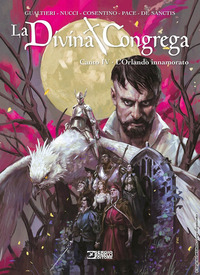 DIVINA CONGREGA CANTO IV - L\'ORLANDO INNAMORATO