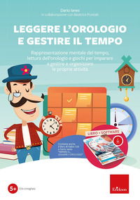 LEGGERE L\'OROLOGIO E GESTIRE IL TEMPO