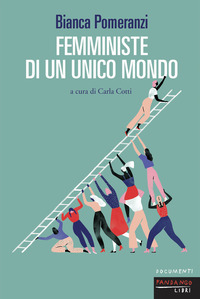 FEMMINISTE DI UN UNICO MONDO