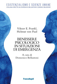 BENESSERE PSICOLOGICO IN SITUAZIONI DI EMERGENZA