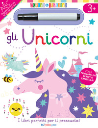 UNICORNI - SCRIVO E RISCRIVO CON PENNARELLO