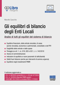 EQUILIBRI DI BILANCIO DEGLI ENTI LOCALI - ANALISI DI TUTTI GLI EQUILIBRI DEL SISTEMA DI BILANCIO