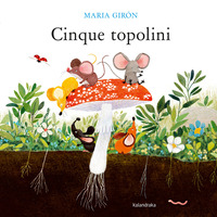 CINQUE TOPOLINI