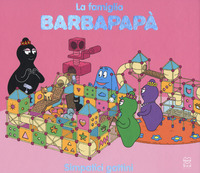 BARBAPAPA\' SIMPATICI GATTINI - LA FAMIGLIA