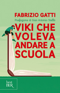 VIKI CHE VOLEVA ANDARE A SCUOLA