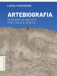 ARTEBIOGRAFIA - PERCORSI DI ARTISTE TRA ITALIA E AFRICA