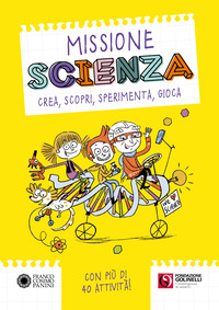 MISSIONE SCIENZA - CREA SCORPI SPERIMENTA GIOCA