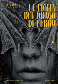FIGLIA DEL DRAGO DI FERRO