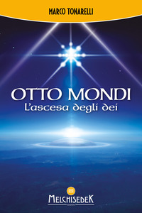 OTTO MONDI - L\'ASCESA DEGLI DEI