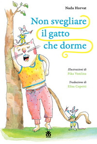 NON SVEGLIARE IL GATTO CHE DORME