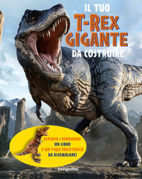 TUO T-REX GIGANTE DA COSTRUIRE