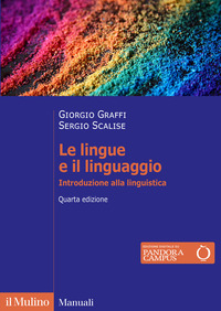 LINGUE E IL LINGUAGGIO - INTRODUZIONE ALLA LINGUISTICA
