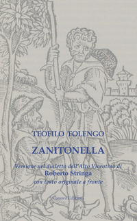 ZANITONELLA - VERSIONE NEL DIALETTO DELL\'ALTO VICENTINO CON TESTO ORIGINALE A FRONTE