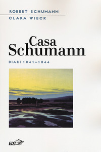 CASA SCHUMANN - DIARI (1841-1844)