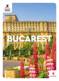 BUCAREST - ROUGH GUIDES 2025