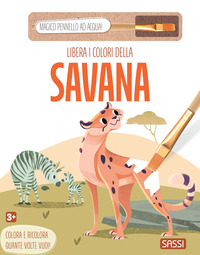 LIBERA I COLORI DELLA SAVANA - CON MAGICO PENNELLO AD ACQUA